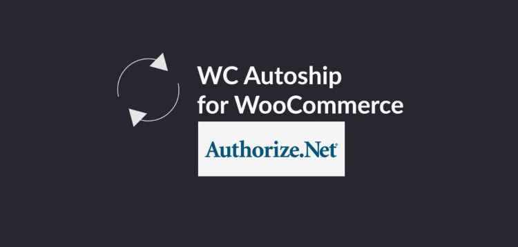 Item cover for download WC Auto-Ship - Authorize.net Payments