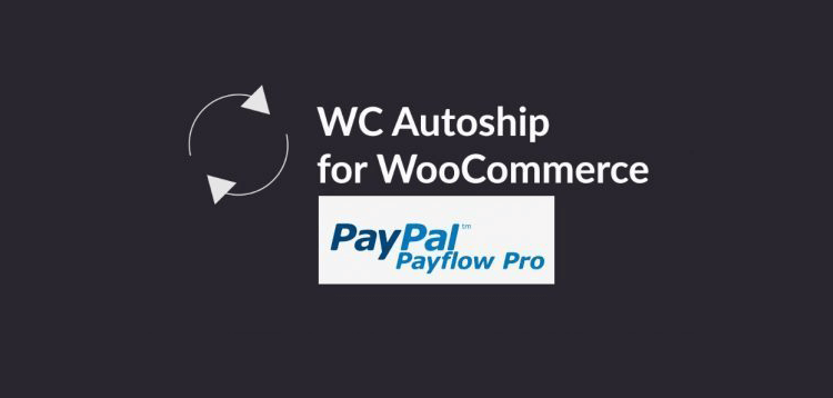Item cover for download WC Autoship - Payflow Payments