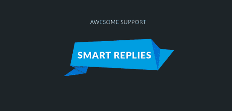 Item cover for download AWESOME SUPPORT – SMART REPLIES WITH INTEGRATED ARTIFICIAL INTELLIGENCE