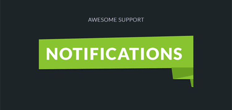 Item cover for download AWESOME SUPPORT – NOTIFICATIONS