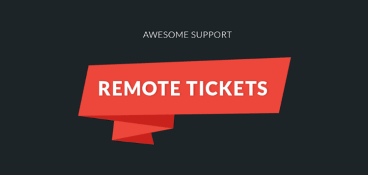 Item cover for download AWESOME SUPPORT – REMOTE TICKETS