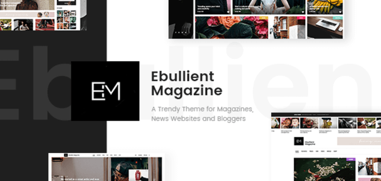 Item cover for download EBULLIENT - MODERN NEWS AND MAGAZINE THEME