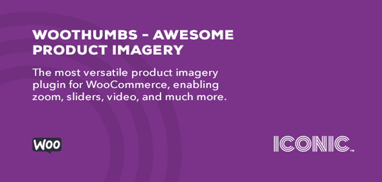 Iconic - WooThumbs for WooCommerce