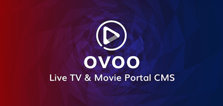 Item cover for download OVOO - Live TV & Movie Portal CMS with Unlimited TV-Series