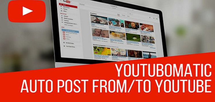 Item cover for download Youtubomatic Automatic Post Generator and YouTube Auto Poster Plugin for WordPress