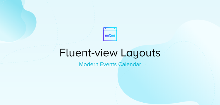 Item cover for download Modern Events Calendar (MEC) Fluent View Layouts