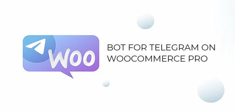 Item cover for download Bot for Telegram on WooCommerce PRO