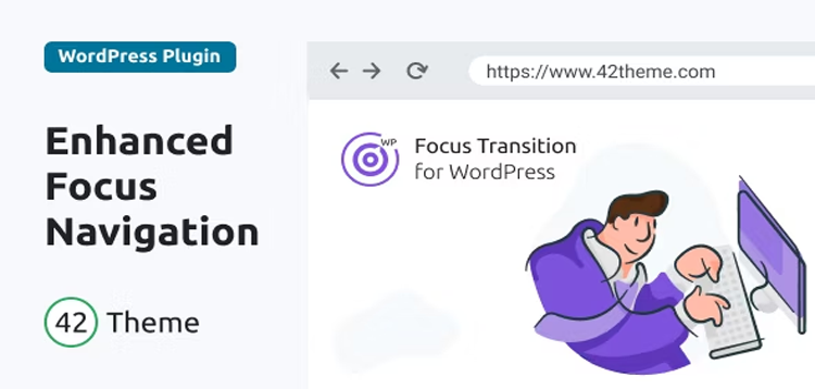 Item cover for download Focus Transition for WordPress — Makes the Tab Key Navigation More Apparent